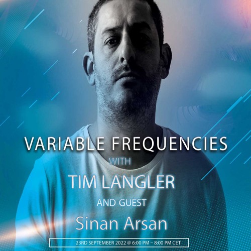 Variable Frequencies (Mixes by Tim Langler & Sinan Arsan) - VF104