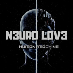 N3URØ LØV3 - Intro