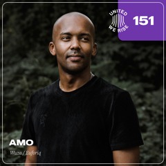 Amo presents United We Rise Podcast Nr. 151
