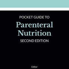 Kindle (online PDF) Academy of Nutrition and Dietetics Pocket Guide to Parentera