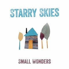 05 - Starry Skies - Kind Hearted People