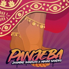 Jasmine Sandlas & Manni Sandhu - Panjeba