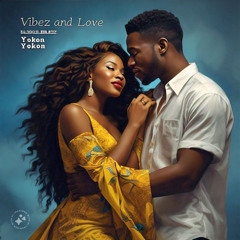 Vibez and Love
