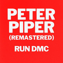 Peter Piper (Remastered)