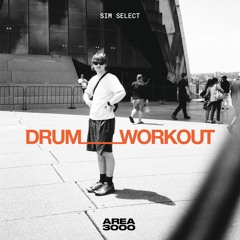 Drum Workout - Area3000