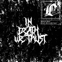 Blvck Cvlt - In Death We Trust
