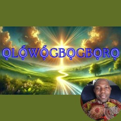 ỌLỌ́WỌ́GBỌGBỌRỌ