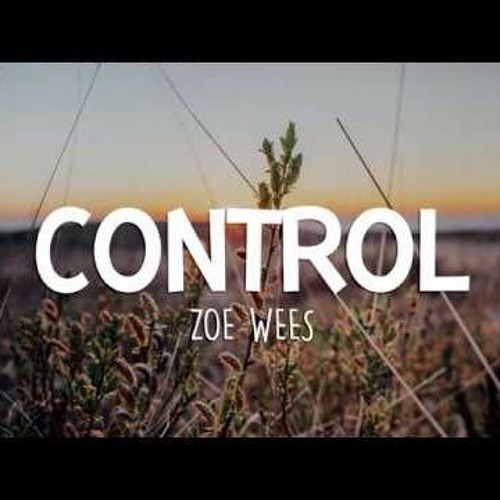 Zoe Wees - Control (Bennic Remix)