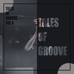 Nico Banfi - Tales Of Groove Vol.6
