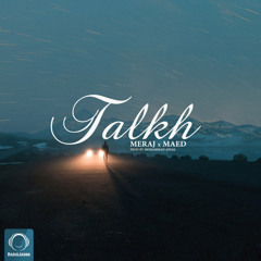 Meraj tehrani - Talkh