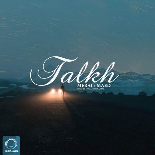 Meraj tehrani - Talkh