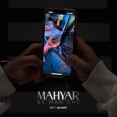 Mahyar - Be Man Che مهیار