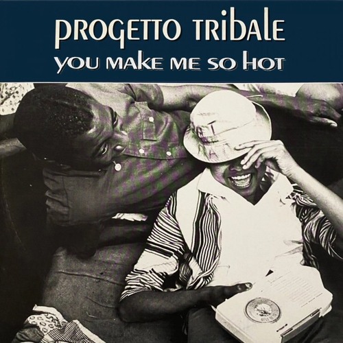 Progetto Tribale - you make me so hot (mikeandtess edit 4 friends)