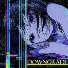 Downgrade