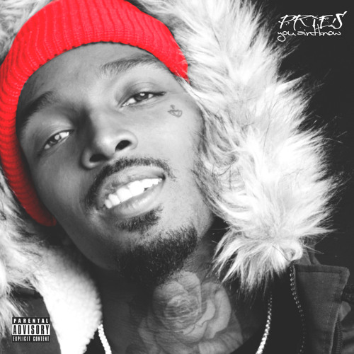 Pries - You Aint Know