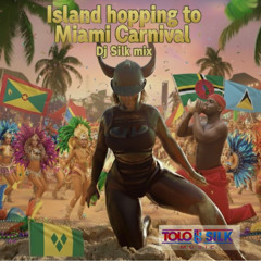 Island Hopping TO MIAMI CARNIVAL