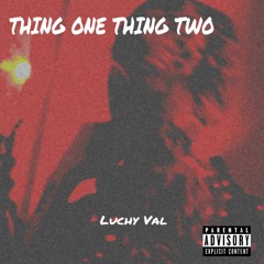 Thing One Thing Two