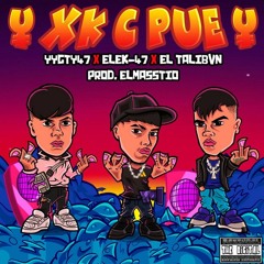 xk c pue  yygty47 x elek-47 x el talibvn