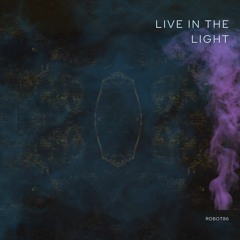 Live In The Light