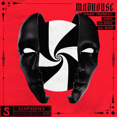 Timmy Trumpet, W&W, Da Hool - Madhouse (feat. RANI)