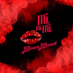 MI MI MI x BBOOM BBOOM - JAPANDEE