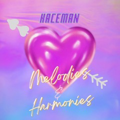 Melodies & Harmonies