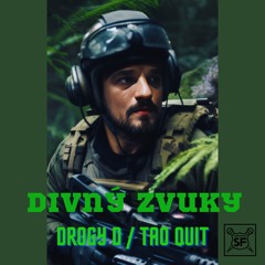 Tao Quit - Divný Zvuky (produkce Drogy D)