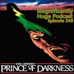 Episode 348 - John Carpenter's Prince of Darkness