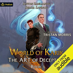 Access EBOOK 📄 The Art of Deception: World of Karik, Book 3 by  Anton Emelianov,Serg