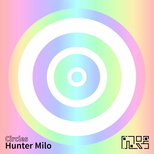 Hunter Milo - Circles (Free)