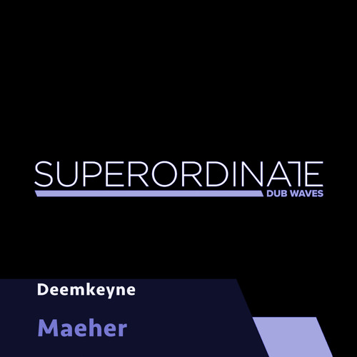 Deemkeyne - Libelle [Superordinate Dub Waves]