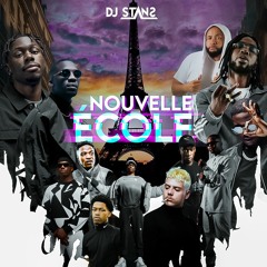 🇫🇷 Nouvelle Ecole 🇫🇷 Rap FR 2023 🇫🇷 Dj Stans