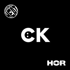 HÖR Maximum Heat w/ CK