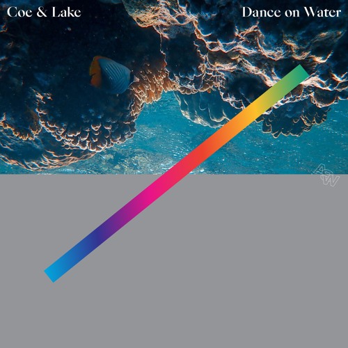 Christopher Coe & Harper Lake - Dance On Water
