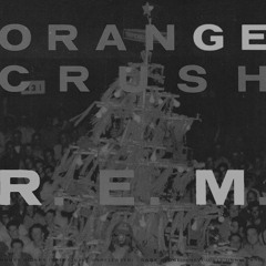 R.E.M. - Orange Crush (Germano Remix)