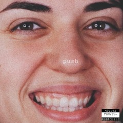 Push - HerShe