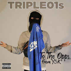 #Triple01s 🏴󠁧󠁢󠁳󠁣󠁴󠁿 To The Opps, From YSK FreeStyle