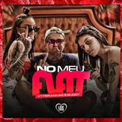 No meu flat part. Buddy, Nath Fischer, Andressinha (Prod: Caio Passos)