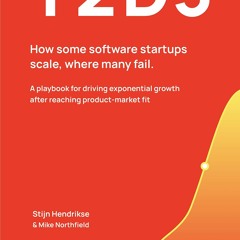 PDF/READ  T2D3: How some software startups scale, where many fail