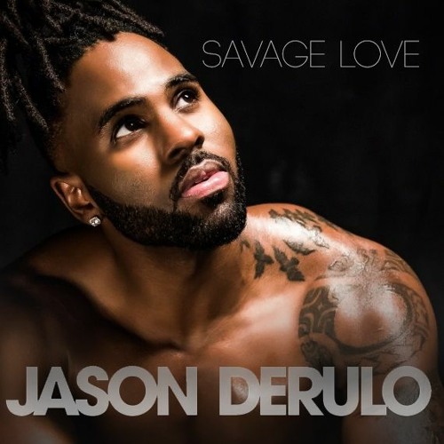 Stream Jason Derulo - Savage Love (Sanwan & MylOK Remix) Buy=Free.