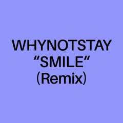 SMILE (Remix)