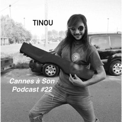 Podcast #22 : Tinou (Techno/Dark/Rave)