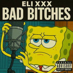 Bad Bitches