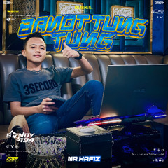BANOT TUNG TUNG ( MR HAFIZ X SANDY494 )#WUKONG!!!