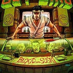 [Get] PDF EBOOK EPUB KINDLE Get Jiro: Blood and Sushi by  Anthony Bourdain,Joel Rose,Ale Garza 🗃�