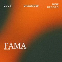 viggoVW - FAMA [FREE DL]
