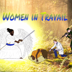 HezekiYah Ft MiyKa’El -Women in Travail