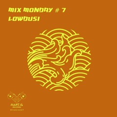 MIX MONDAY #7 - LOWDUSI [160 Jungle Mix]