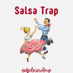 Dj El Nino-SalsaTrap Mix Volume 1