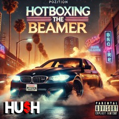 HotBoxing the Beamer